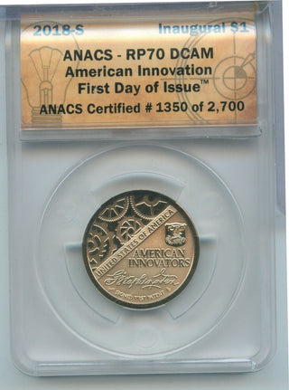 2018-S ANACS- RP70 DCAM American Innovation Dollar First Day Issue #1350 - ER600