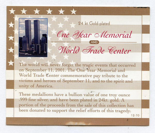 One Year Memorial World Trade Center WTC 2 999 Silver Bullion Set GP LH030