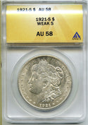 1921-S Morgan Silver Dollar ANACS AU58 Weak - San Francisco Mint - A921