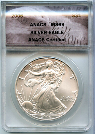 2006 American Eagle 1 oz Silver Dollar ANACS MS69 Certified ounce - DM184