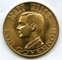Matt Welsh for Governor Vote Democratic 1960 Token Medal Election Campaign BL57